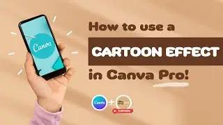 How to use CARTOON EFFECT in CANVA Pro | Mobile Tutorial
