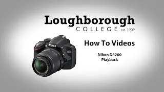 How To - Nikon D3200 Playback