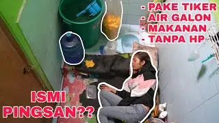 24 JAM DI KAMAR MANDI SEMPIT, ISMI PINGSAN!!
