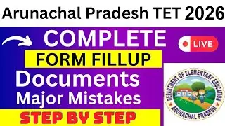 Arunachal Pradesh TET 2024 Application Form - Arunachal Pradesh TET Registration 2024