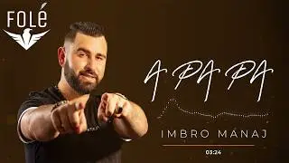 Imbro Manaj - A pa pa
