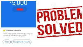 Google Pay Bank server Unavailable problem Solved in Telugu | A Tech Vlog