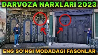 ТЕМИР ДАРВОЗА НАРХЛАРИ 2023 | TEMIR DARVOZA NARXLARI 2023 | Дарвоза нархлари 2023 | DARVOZA NARXLARI