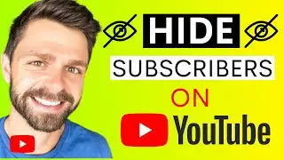 How to Hide Subscribers on YouTube 2024