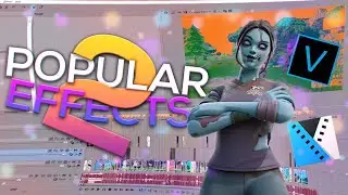 Popular Effects For Fortnite Montages 2! (Sony Vegas Pro Tutorial)