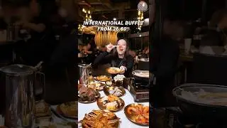 International Buffet Singapore Overeat