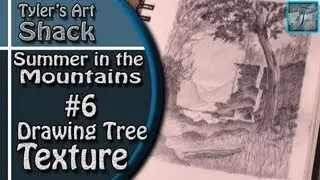 How to Draw - Summer in the Mountains Part Six - Drawing Tree Texture