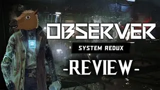 Observer: System Redux -review equina-