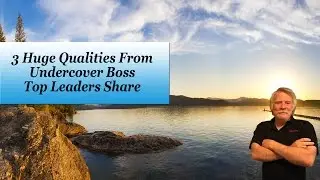 3 Lessons from Undercover Boss That Top MLM Leaders Share