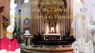 5 Lições de Fé com DOM MAURÍCIO GROTTO CARMARGO na MISSA DE LAVA PÉS