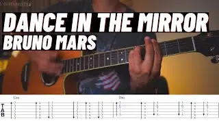 GUITAR TUTORIAL, Bruno Mars - Dance in the mirror