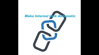 How to Make Internal Link Automatic in Wordpress