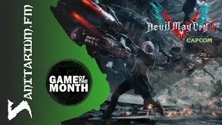 Devil May Cry 5: Katoe dives into our March 2019 Game of the Month | Sanitarium.FM