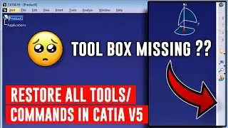 How to reset and restore missing toolbars and commands in catia V5 | catia V5 tutorial for beginners