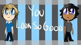 You Look So Good //Meme //Ninjago (Re-Upload)