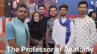 The Professor Of Anatomy | A Tribute To Excellence:Celebrating Impactful Journey Of Our Professor