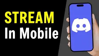 How To Stream in Discord Mobile (2025)