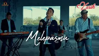 KASIH BAND - Melepasmu || Official Music Video