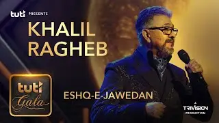 Khalil Ragheb - Eshq-e-Jawedaan - Tuti Gala / خلیل راغب - عشق جاویدان