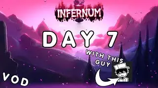 [Day 7] Calamity Infernum with 