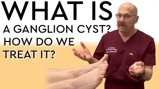 What is a Ganglion Cyst? How Do We Treat It?