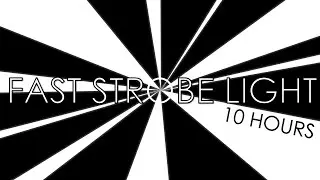 Fast Strobe Light [10 HOURS] ⚠️ EPILEPSY WARNING
