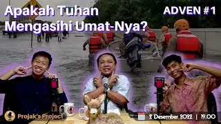 Adven #1 | Apakah Aku Dikasihi Tuhan? #podcastsahabatseperjalanan eps. 62