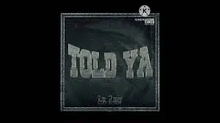 Lil Tjay - Told Ya (Slowed)