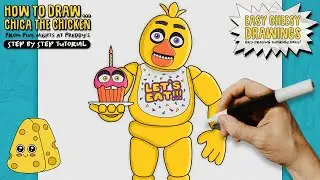 How to Draw CHICA THE CHICKEN 🐔 (Five Nights at Freddy's) | Easy Step-By-Step Drawing Tutorial