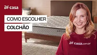 Como escolher colchão? Aprenda escolher o modelo ideal - BF Colchões.
