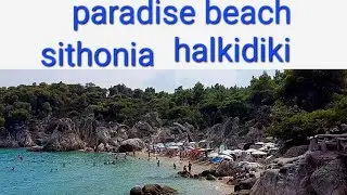 halkidiki sithonia en güzel beah paradise beach halkidiki sithonia