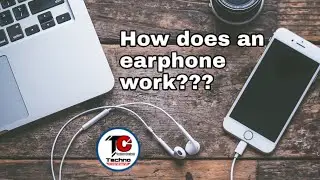How does an earphone work??? Basic things explained!!!