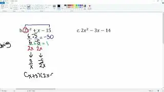Chapter 10 Problem 3 Factor a Trinomial when a isn't 1.