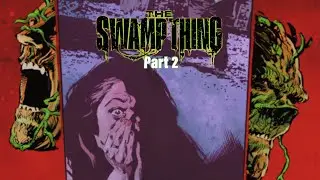 Swamp Thing Issue 2 by Ram V Takes a Small but Significant Step Forward