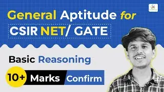 CSIR NET General Aptitude | Basic Reasoning | General Aptitude for CSIR NET December 2023