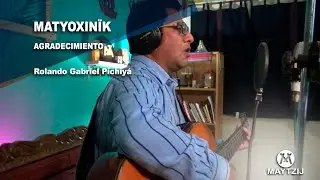 Miniconcierto bilingüe (Kaqchikel-español) Matyoxinïk-Agradecimiento