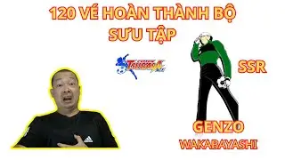 CAPTAIN TSUBASA ACE: Quay 120 vé ra GENZO WAKABAYASHI hoàn thành bộ sưu tập