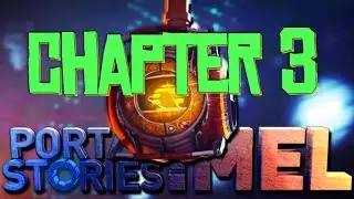 Portal Stories: Mel walkthrough - chapter 3: The Ascent (no commentary - 60fps - 1080p)