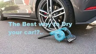 Best way to dry your car!, or?....