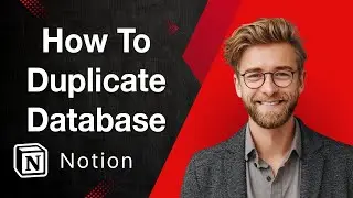 How To Duplicate A Database In Notion [2025 Guide]