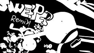 Sweeper Remix