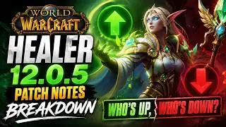 Healer Rankings for Patch 12.0.5 – Winners & Losers Revealed!