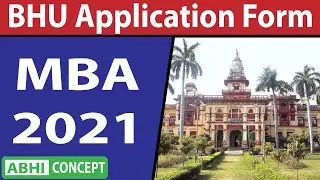 BHU APPLICATION FORM | MBA | 2021
