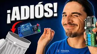 ¡ASÍ Les Dijimos ADIÓS a los MÓDULOS RELAY!