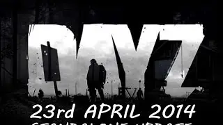 Dayz 23rd April Update