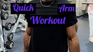 Quick Arm Workout