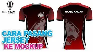 cara pasang kaos jersey ke mockup - file cdr -  coreldraw