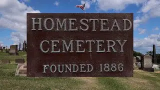 Homestead Cemetery "Stories Behind the Stones"
