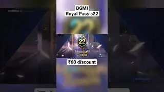 BGMI Royal pass s22 purchasing ₹ 60 discounts😀😀😃😂 #bgmi #bgmiindia