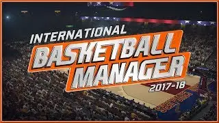 International Basketball Manager - NEW Launch Gameplay Trailer (2018) HD